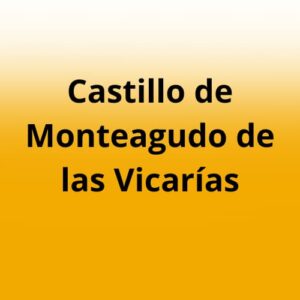 Castillo de Monteagudo de las Vicarías